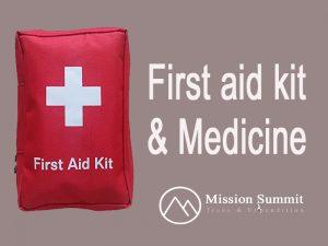 First aid kit and Medicine  for The Himalayan trek