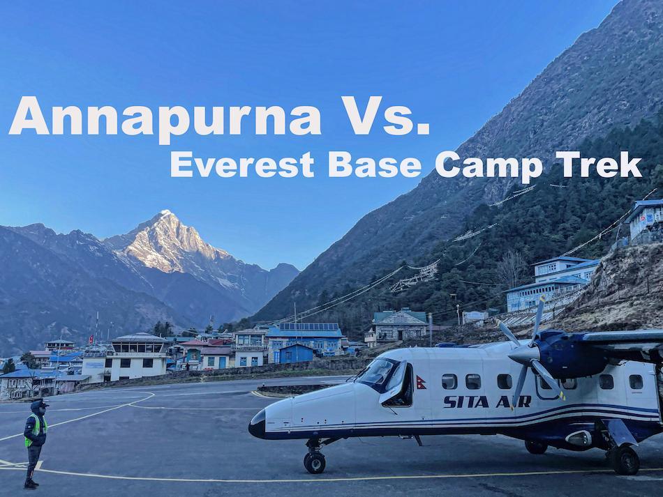 Annapurna Vs Everest Base Camp Trek